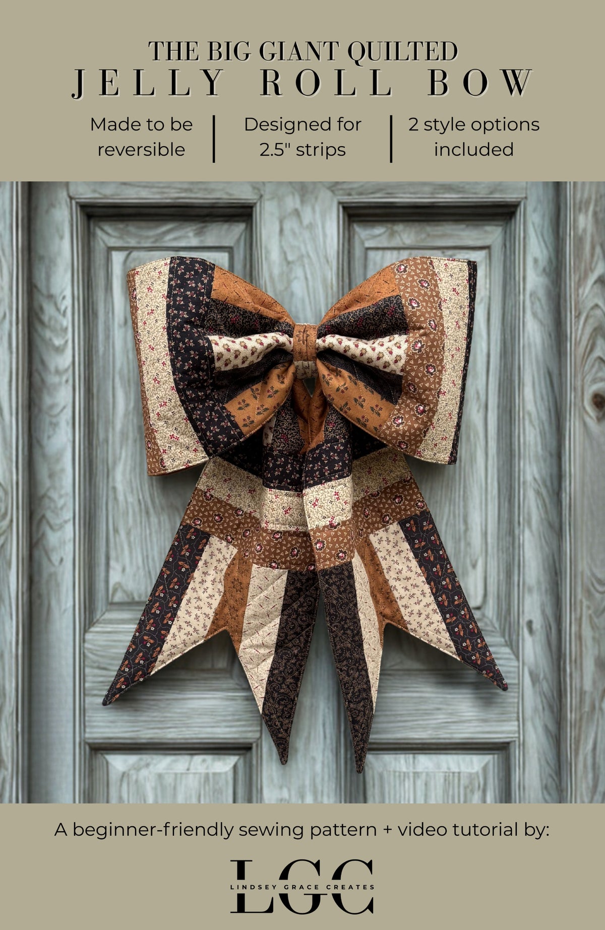 The Big Giant Quilted Jelly Roll Bow paper pattern by Lindsey Grace Creates