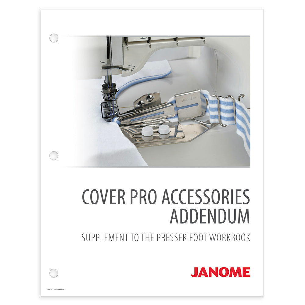 Janome Presser Foot Workbook CoverPro Addendum