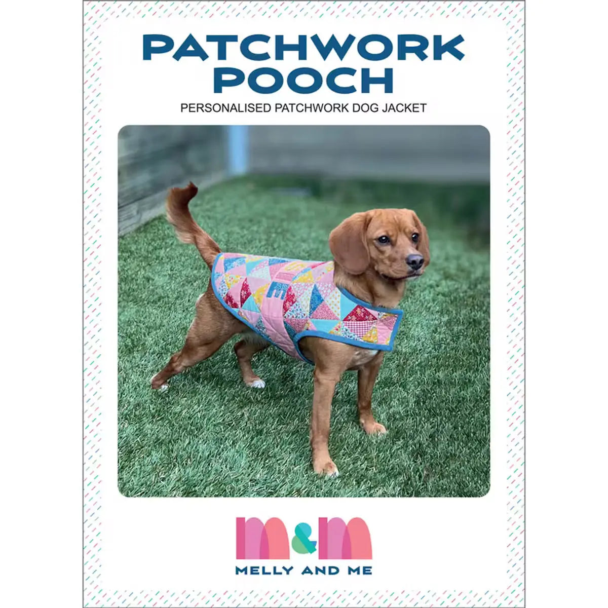 Patchwork Pooch